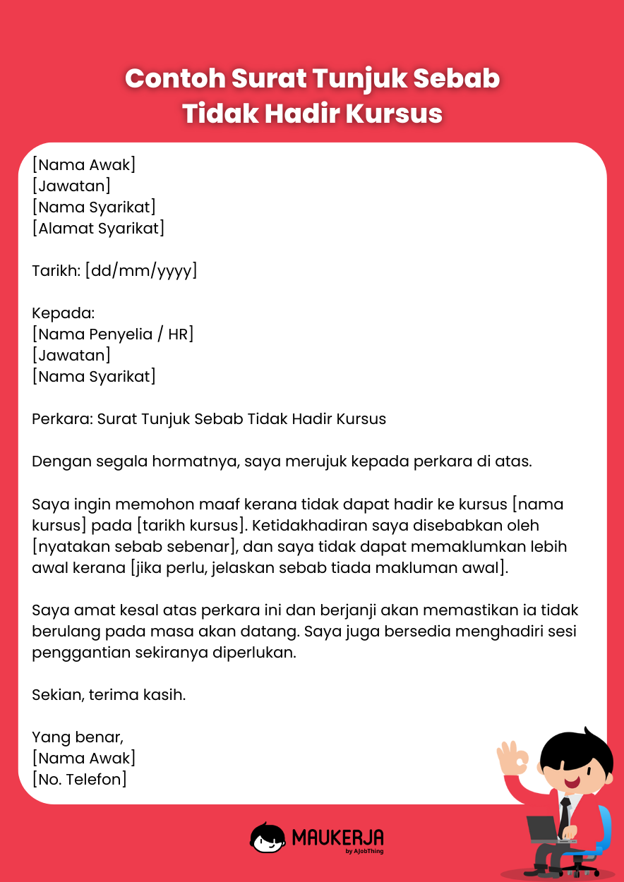 Contoh Surat Tunjuk Sebab Tidak Hadir Kursus